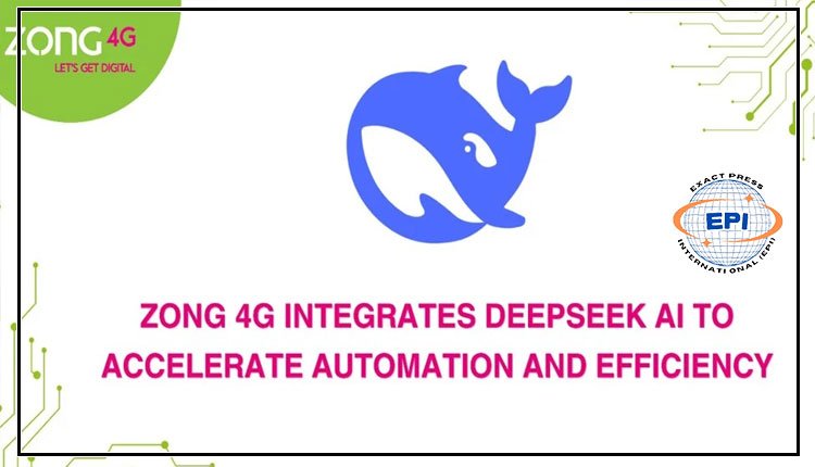 Zong 4G integrates DeepSeek AI to accelerate Automation and Efficiency