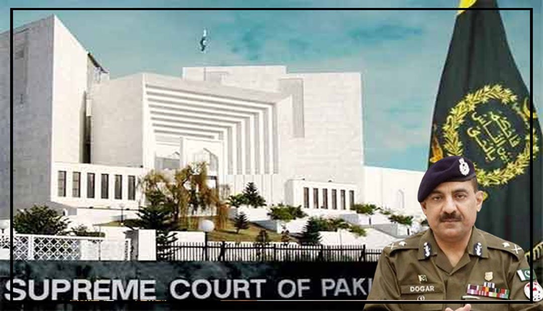 سپریم کورٹ، سی پی او لاہور کے تبادلے کا حکم کیوں معطل ہوا؟ مکمل سماعت کا احوال